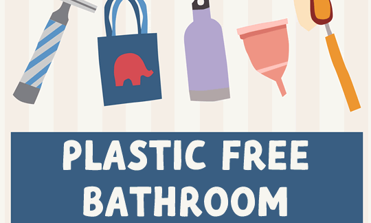 Plastic Free July bathroom