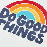 Frugi raglan kids top showing a close up of the do good things rainbow slogan graphic on white organic cotton fabric