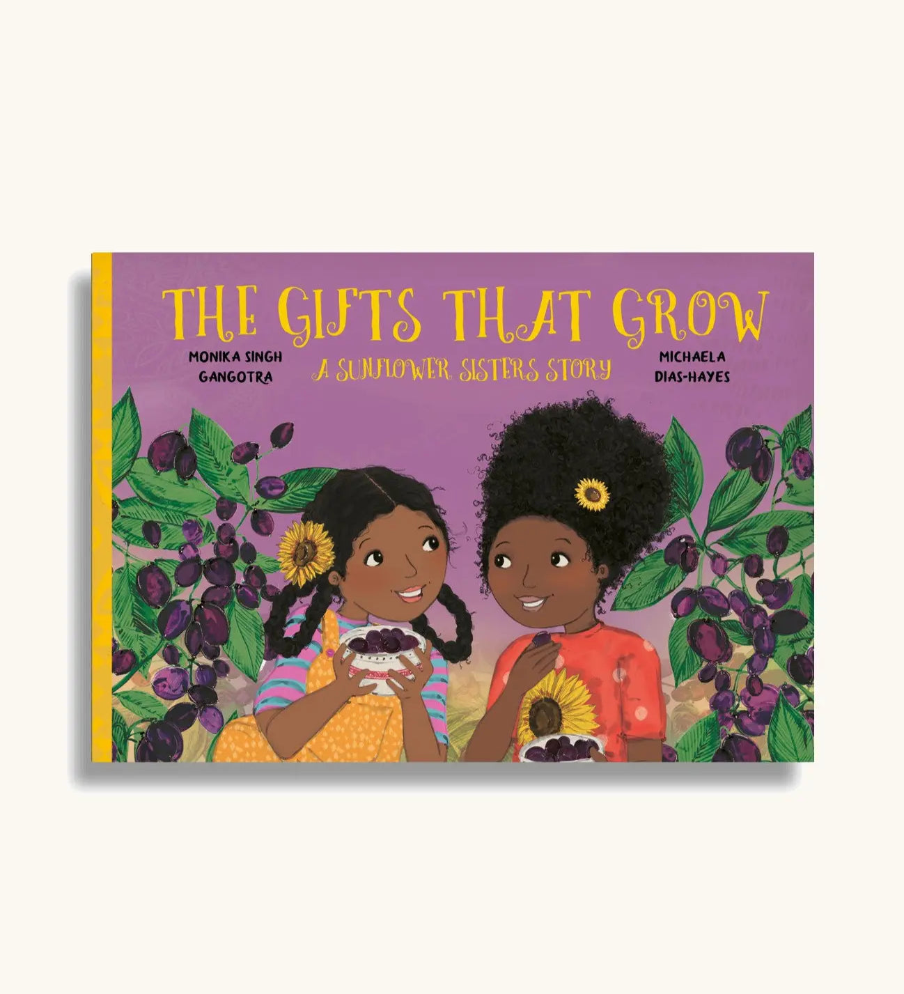 Children's book The Gifts That Grow written by Monika Singh Gangotra and illustrated by Michaela Dias-Hayes, cover pictures two girls holding bowls of Jamuns next two Jamun trees.