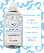 Bio-D fragrance free body wash 500ml bottle next to bold text highlighting the pH balanced formula, natural ingredients, and eco-friendliness.