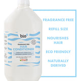 Bio-D Fragrance-Free Hair Conditioner 5L refill shown with fragrance-free, refill size and naturally derived features, designed for sensitive scalp and low-waste refilling.