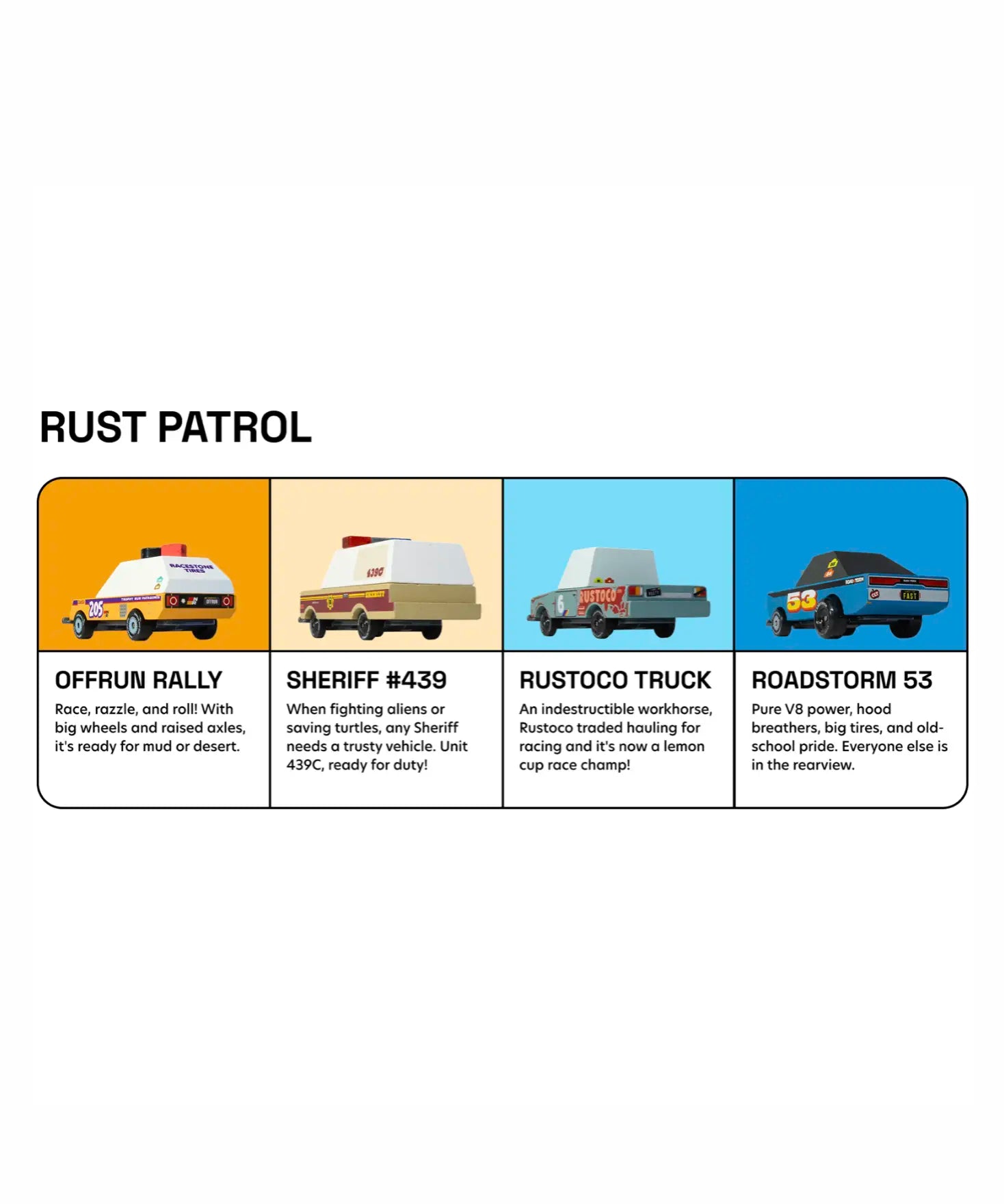 Graphic showing each Candylab toon cars and brief description included in the rust patrol pack 
