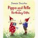 Cover of Pippa and Pelle And The Birthday Gifts children's book written and illustrated by Daniela Drescher.