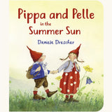 Pippa and Pelle In The Summer Sun children's book written and illustrated by Daniela Drescher.